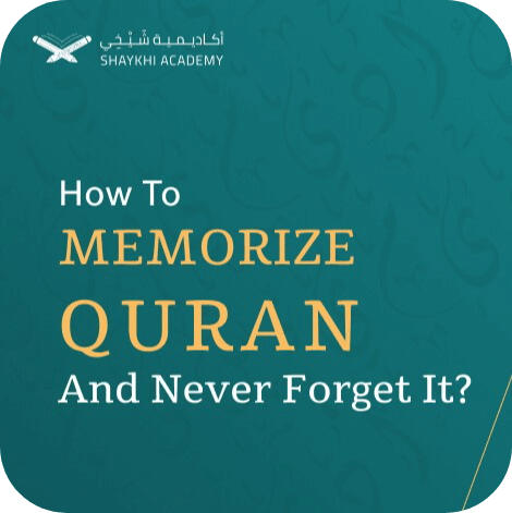 How To Memorize The Quran And Never Forget It? Proven 25 Tips – Shaykhi ...