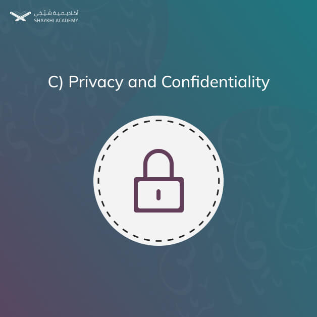 C) Privacy and Confidentiality - Learn Quran Online with Tajweed - Shaykhi Academy