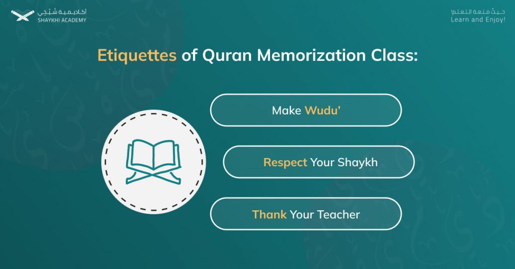 Etiquettes of Quran Memorization Class - Memorize Quran Online Teacher