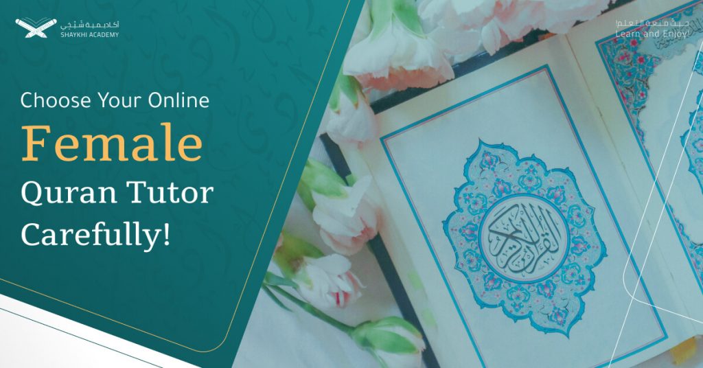 Learn Quran with the best online female Quran tutor