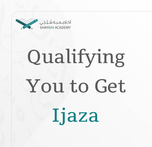 Qualifying You to Get Ijaza - Online Hifz Course and classes