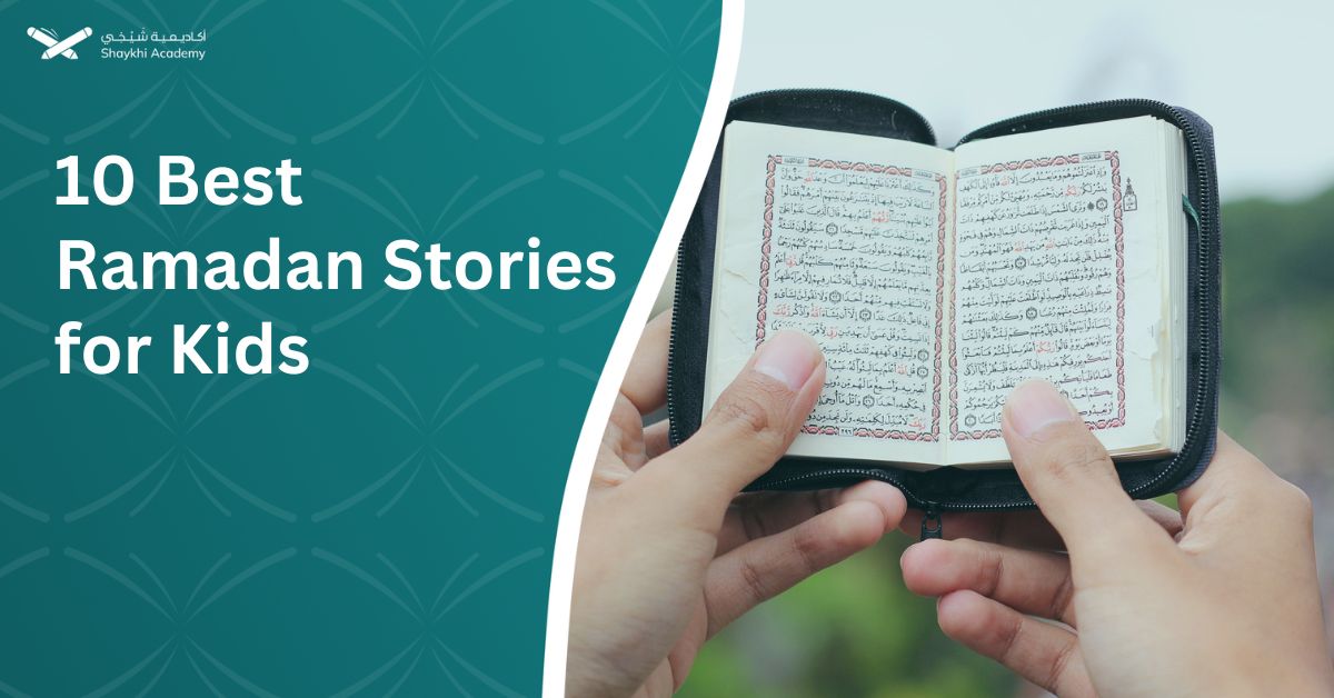 10 Best Ramadan Stories for Kids