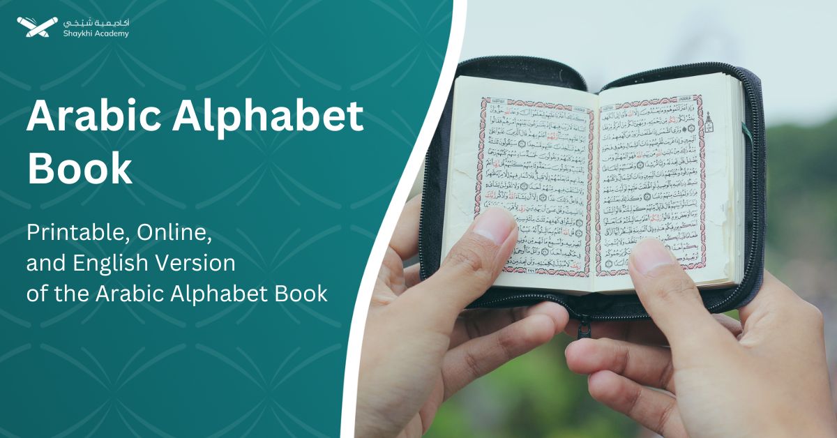 Arabic Alphabet Book Printable, Online, and English Version of the Arabic Alphabet Book