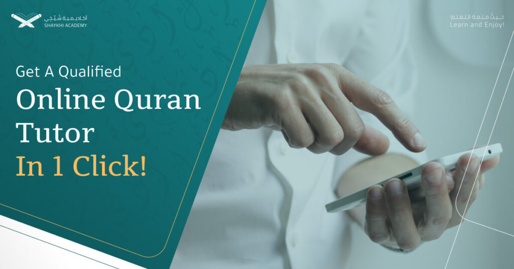 Get A Qualified Online Quran Tutor In 1 Click 1