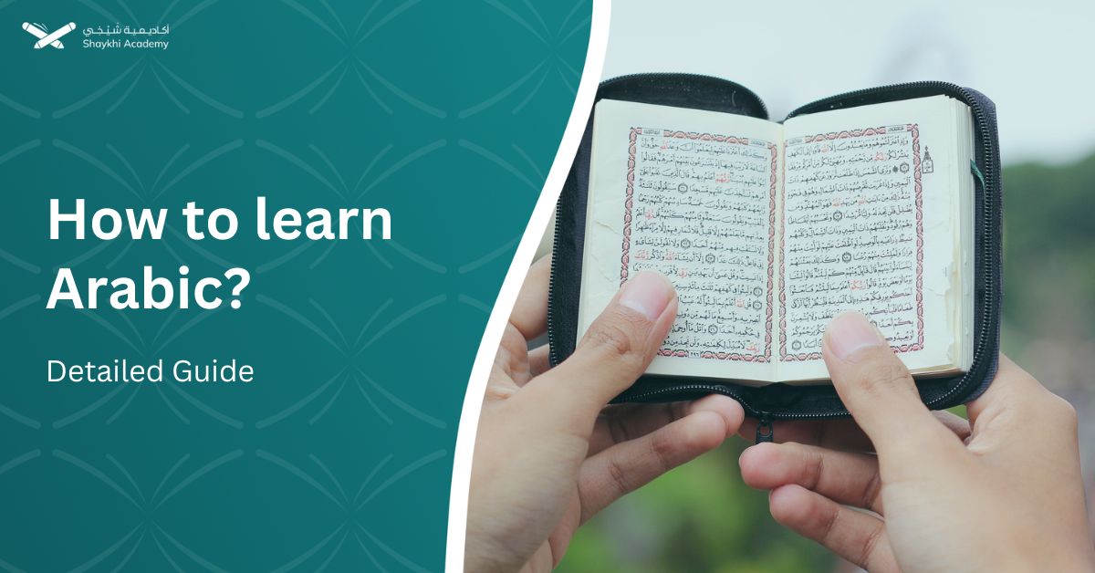 How to learn Arabic Detailed Guide