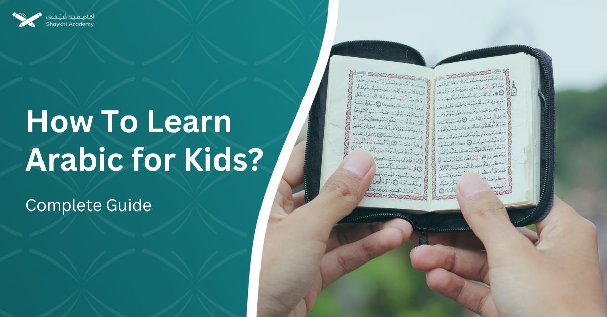 How to Learn Arabic for Kids?