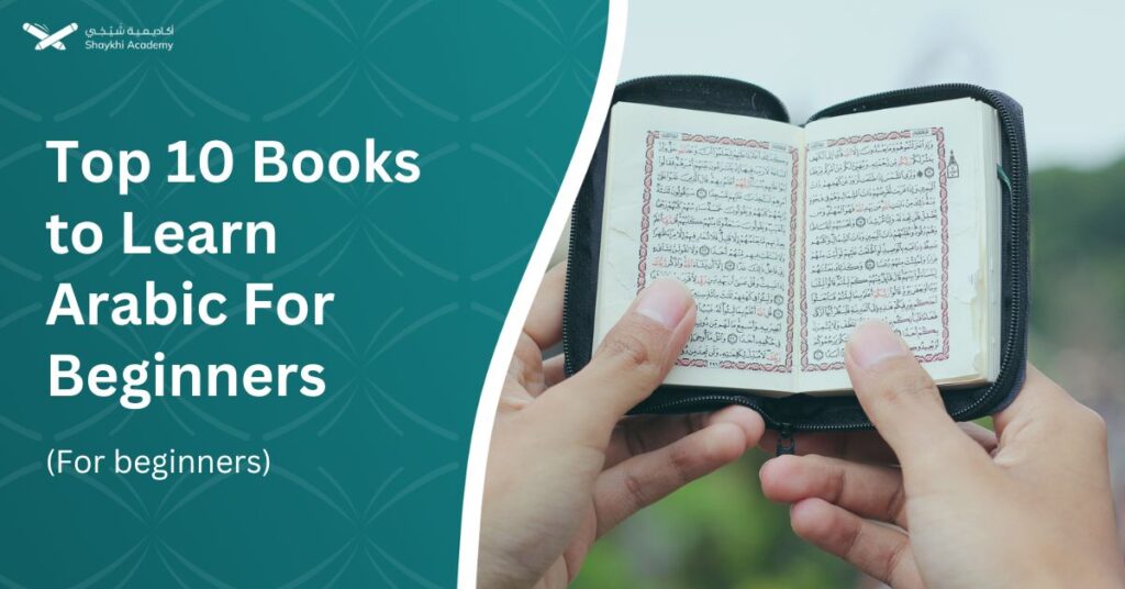 Top 10 Books to Learn Arabic For Beginners