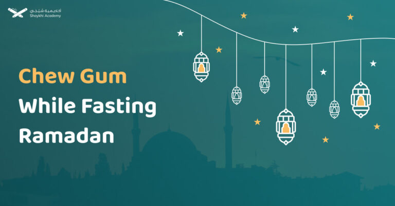 Chew Gum While Fasting Ramadan