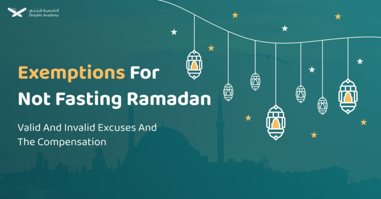 Exemptions For Not Fasting Ramadan: Valid And Invalid Excuses And The Compensation