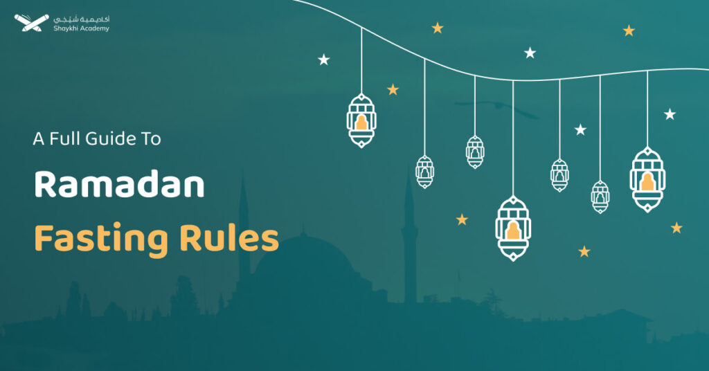 Ramadan Fasting: A Full Guide to Rules Of Fasting In Ramadan