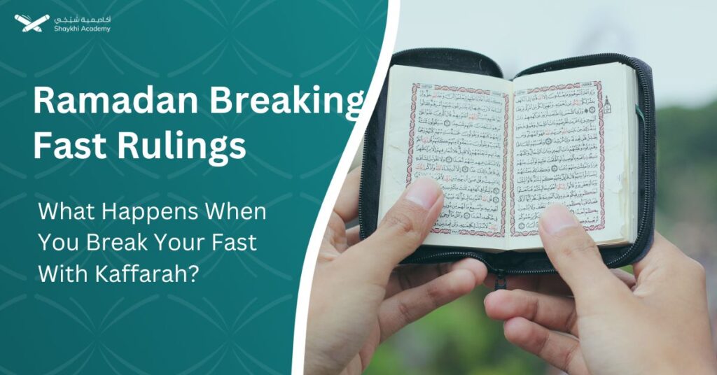 What Happens When You Break Your Fast With Kaffarah