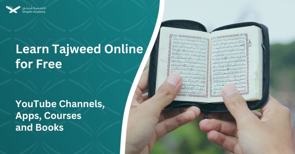 Learn Tajweed Online for Free YouTube Channels, Apps, Courses and Books