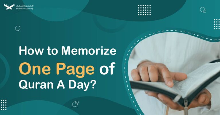 How To Memorize One Page Of Quran A Day?