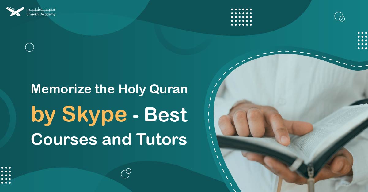 Memorize the Holy Quran by Skype