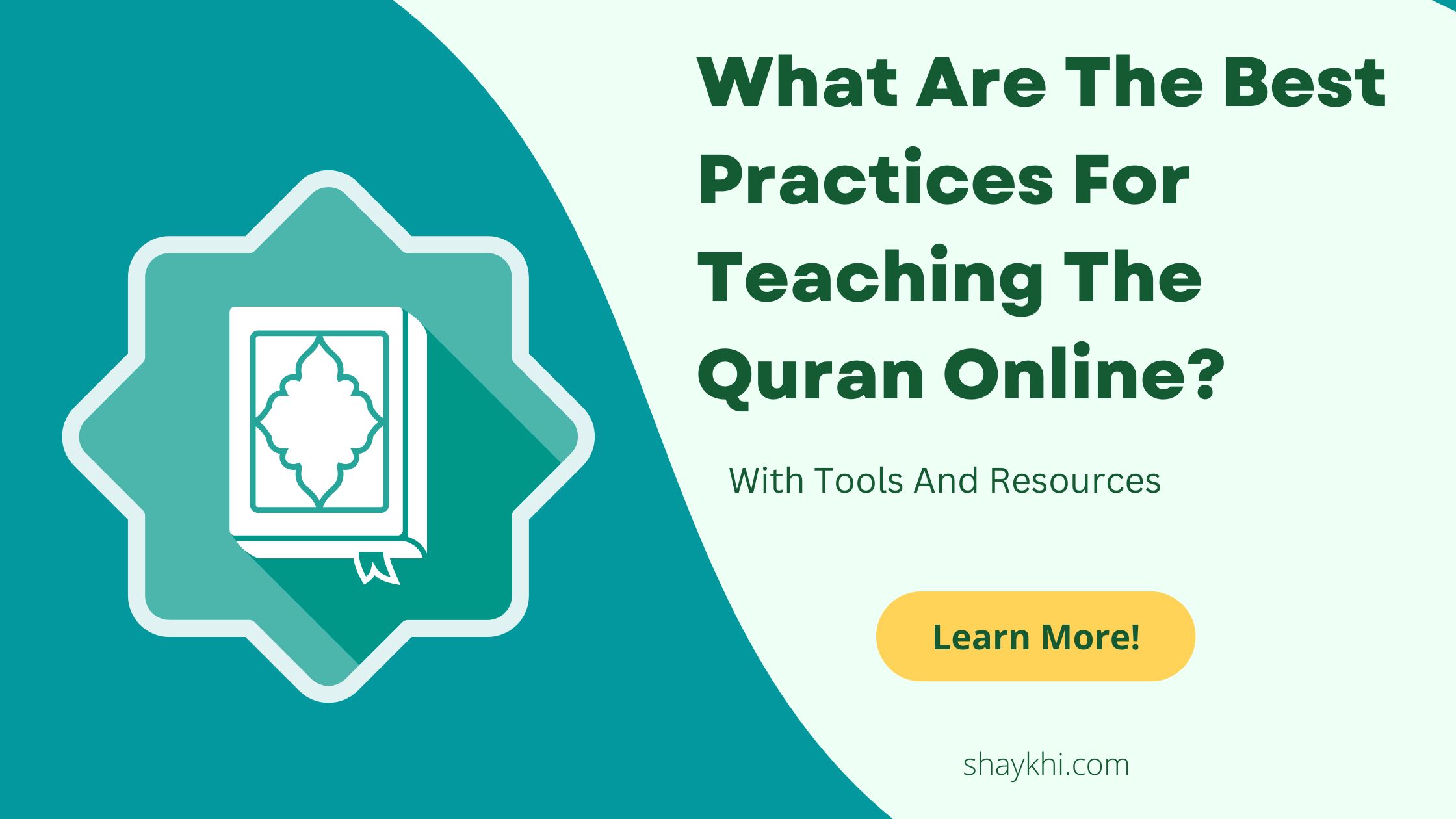 Best Practices For Teaching The Quran Online