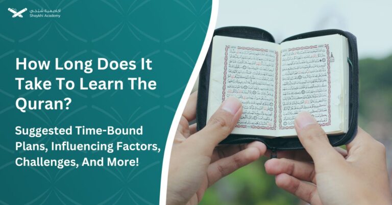 How Long Does It Take To Learn The Quran