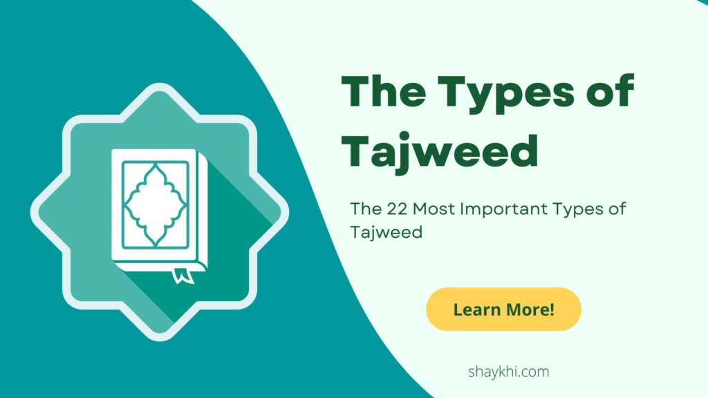 The Types of Tajweed