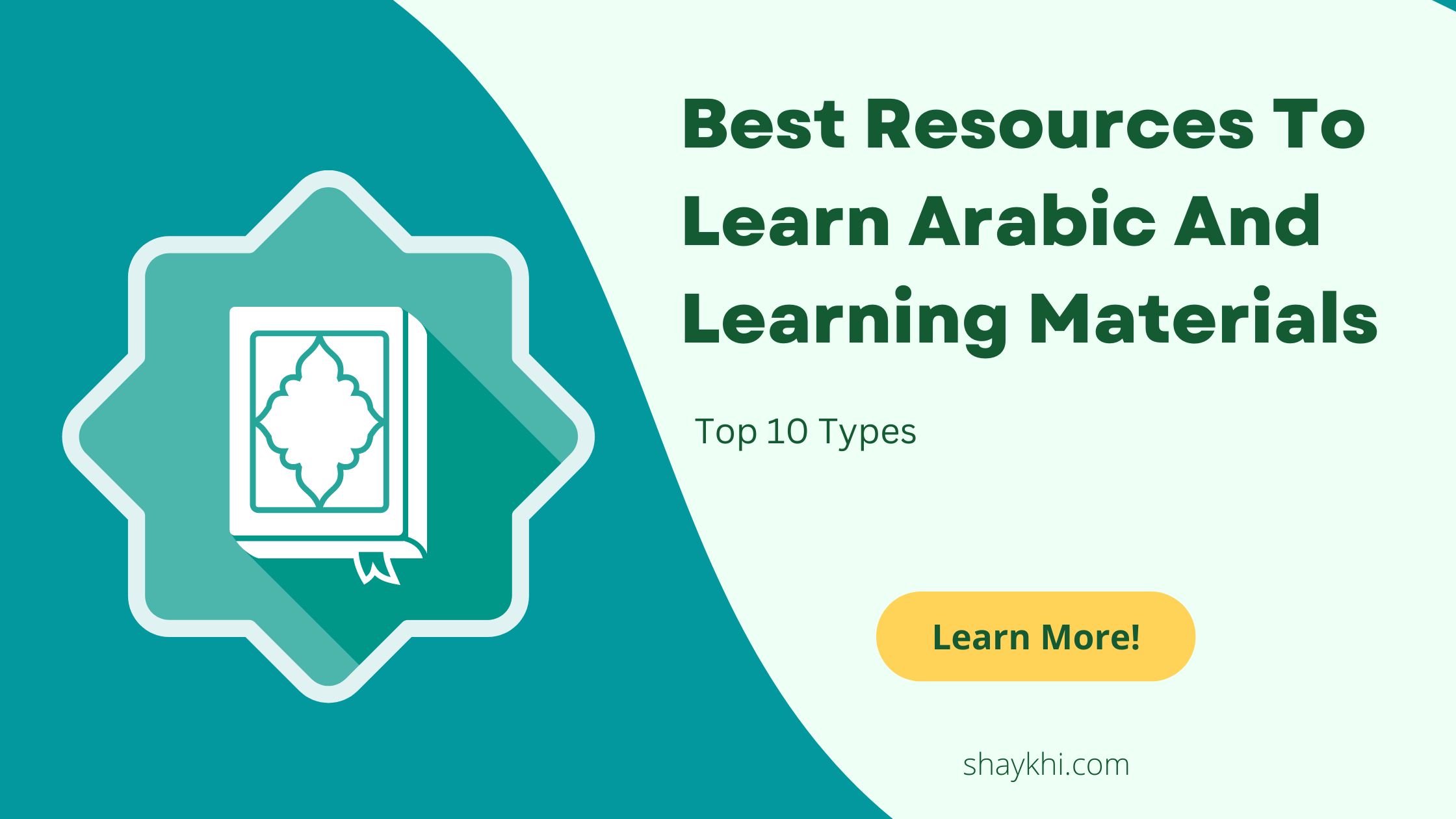 Best Resources To Learn Arabic And Learning Materials