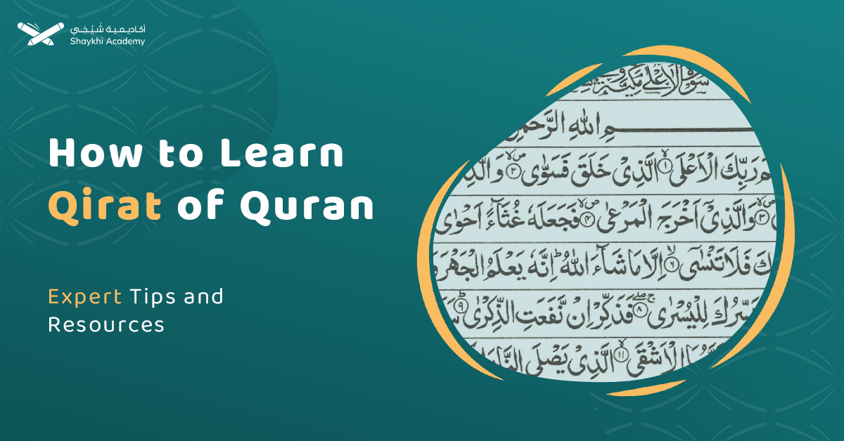 How To Learn Qirat Of The Quran?