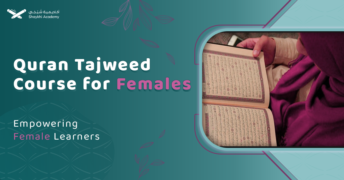 Quran Tajweed For Female