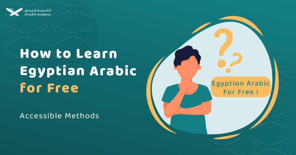 Learn Egyptian Arabic for Free