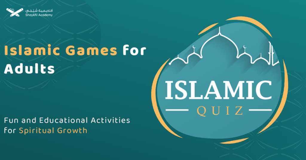 Islamic Games for Adults