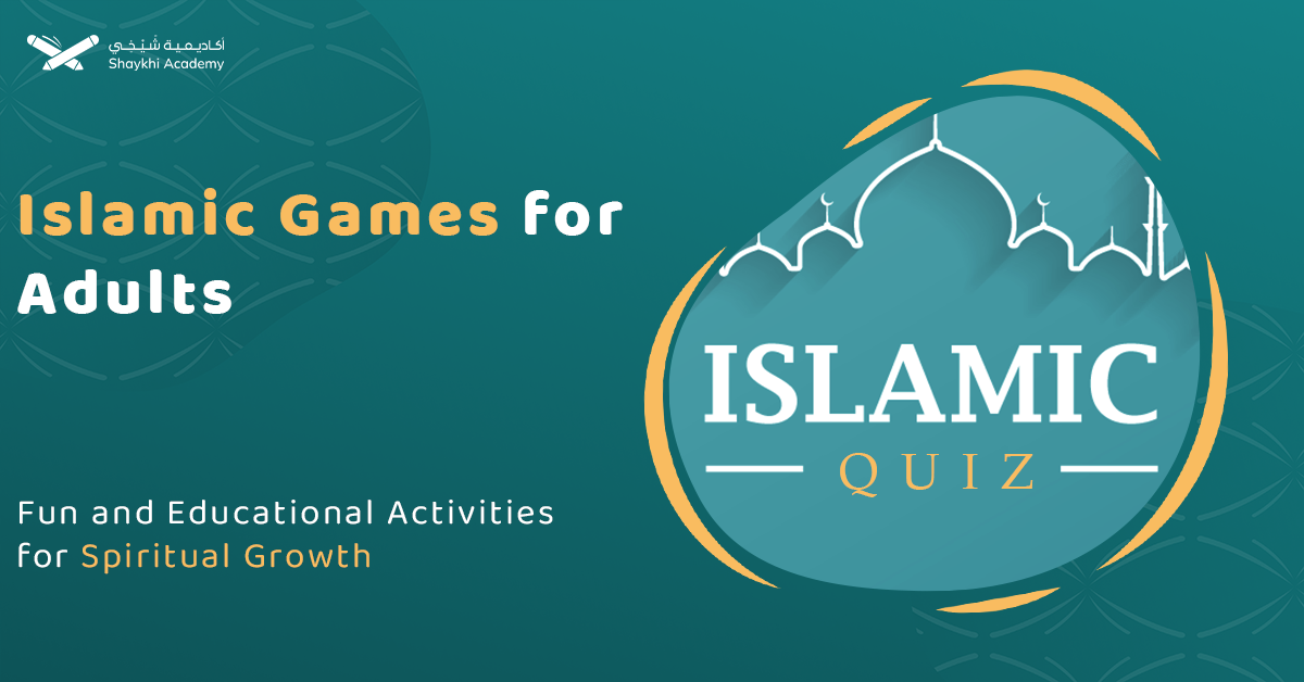 Islamic Games for Adults